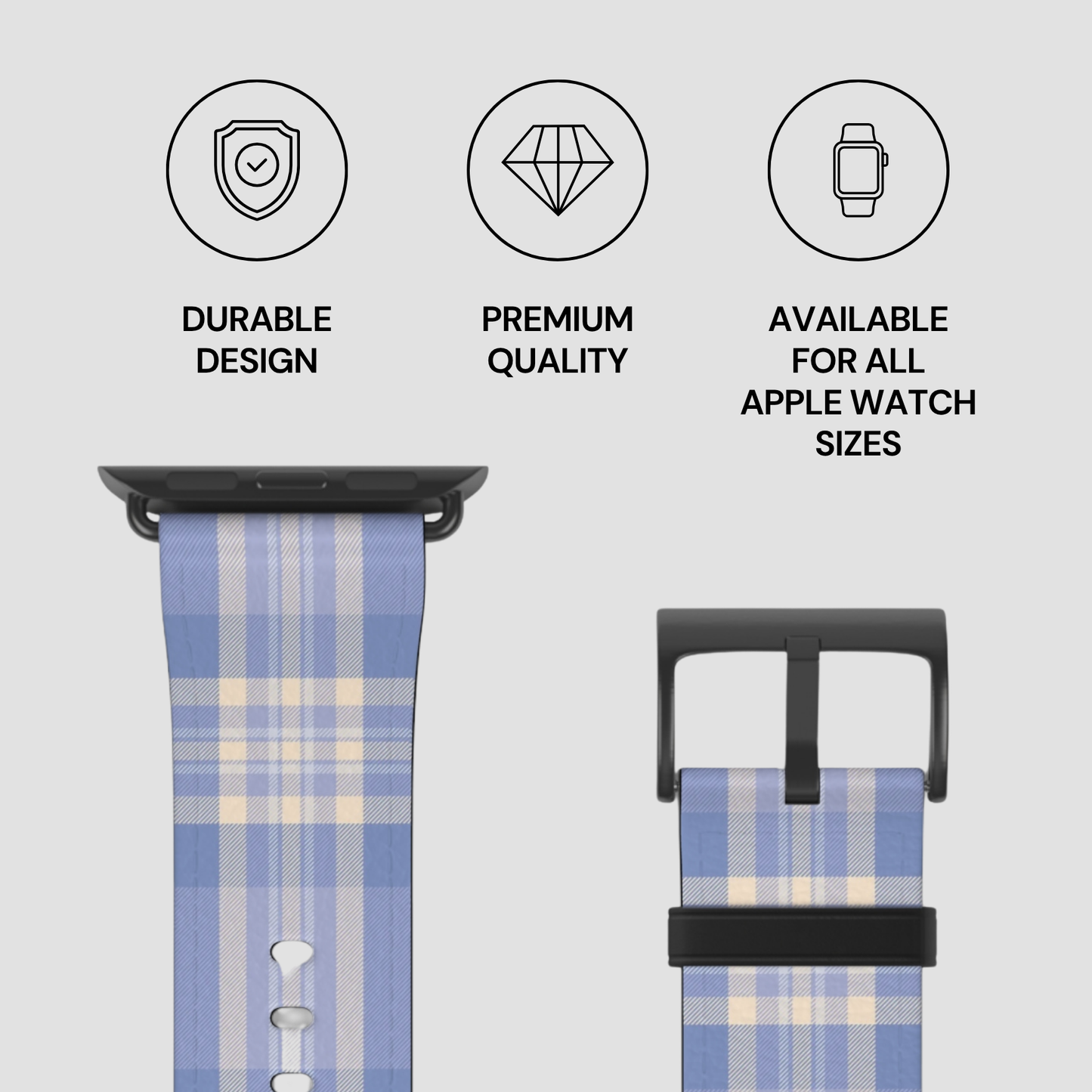 Blue plaid Apple Watch strap with durability, quality, and size availability text on a gray background