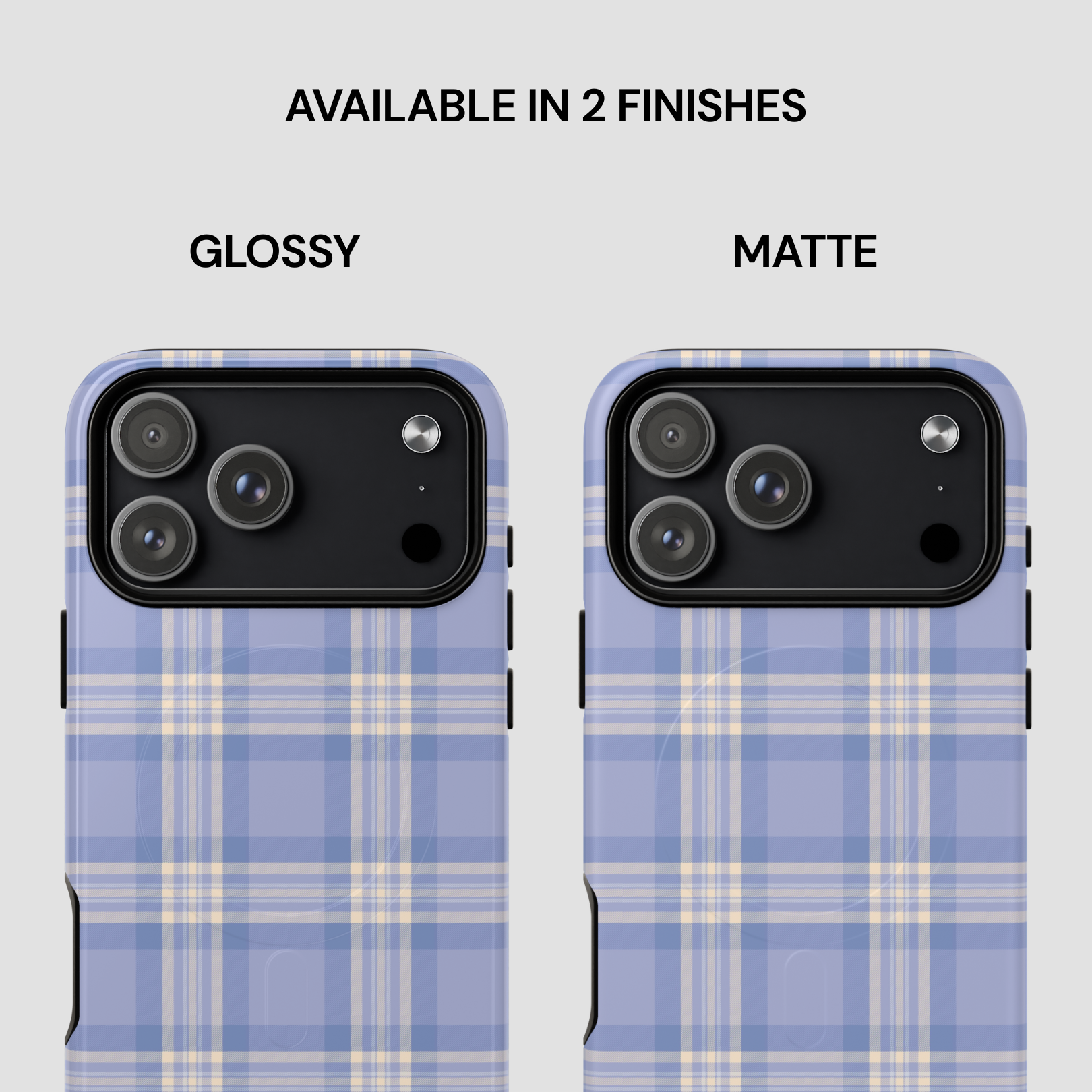 Two phone cases with blue plaid pattern, one glossy and one matte, on a light gray background.