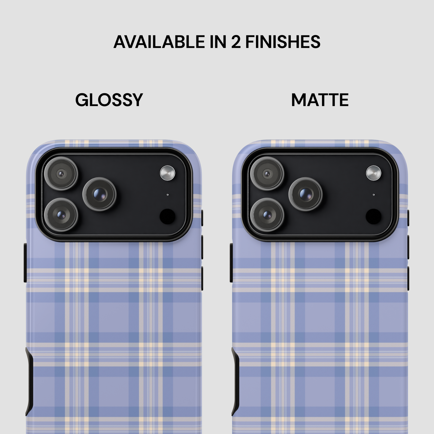 Two phone case designs with plaid pattern, one glossy and one matte, on a light gray background.
