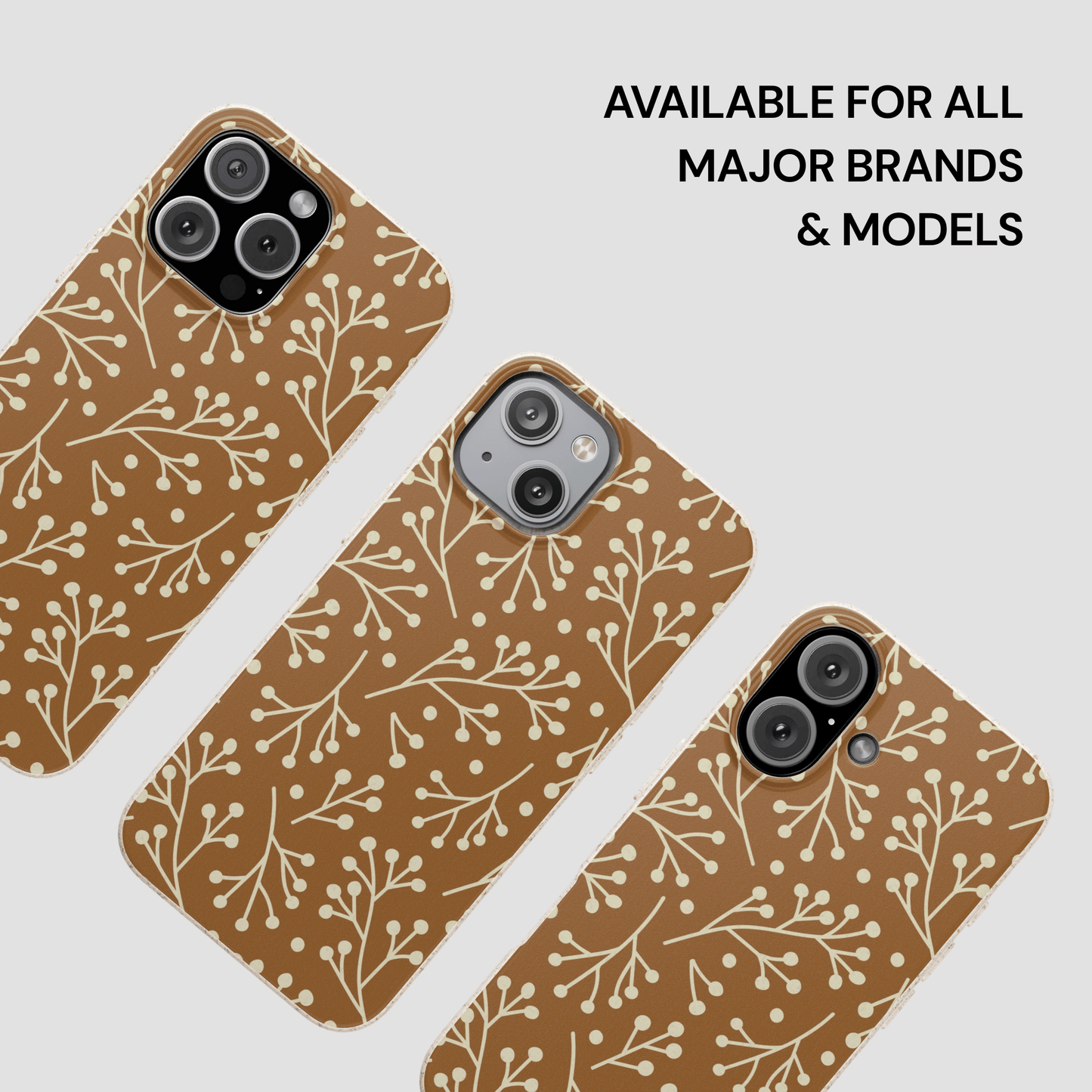 Three phone cases with a floral pattern on a light gray background, with text indicating compatibility for major brands and models.