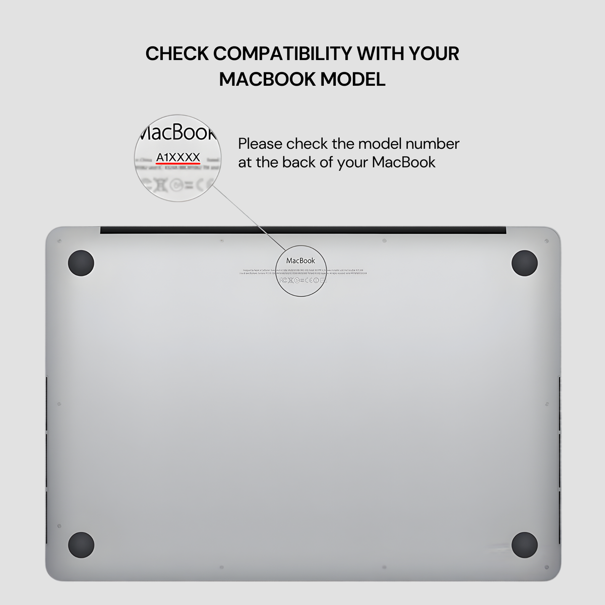 A silver MacBook backplate shown from the underside on a light gray background, with text above stating 'CHECK COMPATIBILITY WITH YOUR MACBOOK MODEL' and a circular callout pointing to the MacBook logo area on the device.