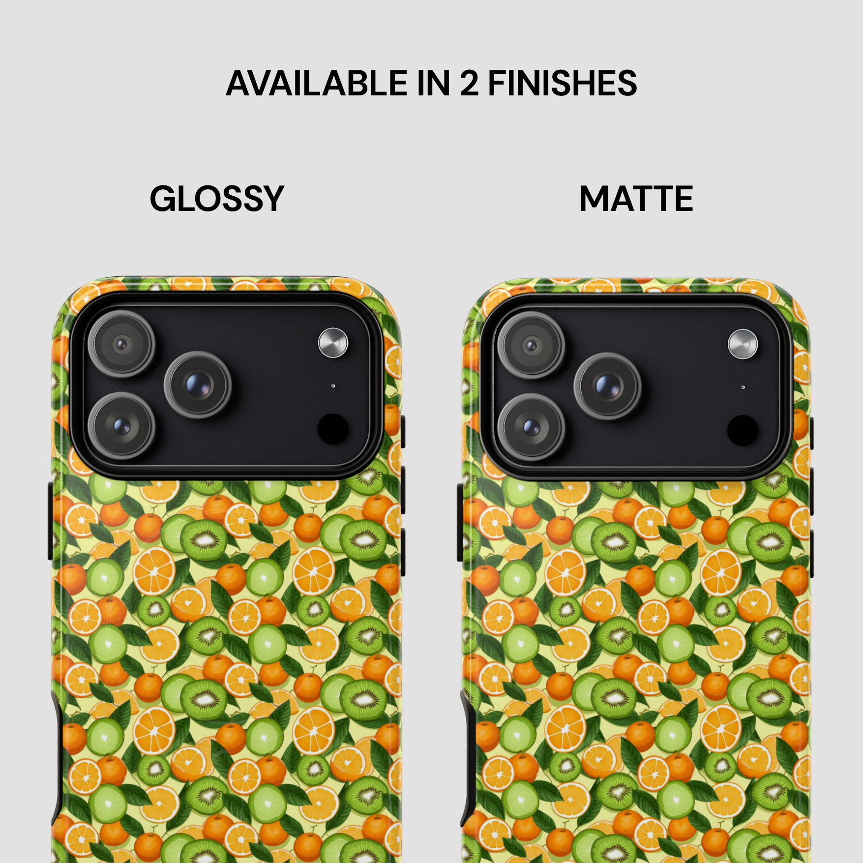 Two phone cases with fruit pattern, one glossy and one matte, on a white background.