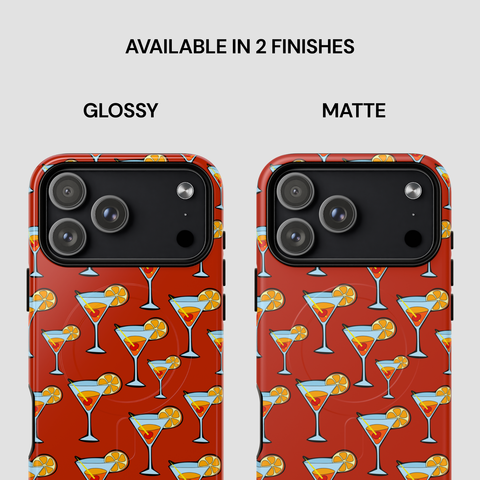 Phone case with cocktail pattern on red background, available in glossy and matte finishes.