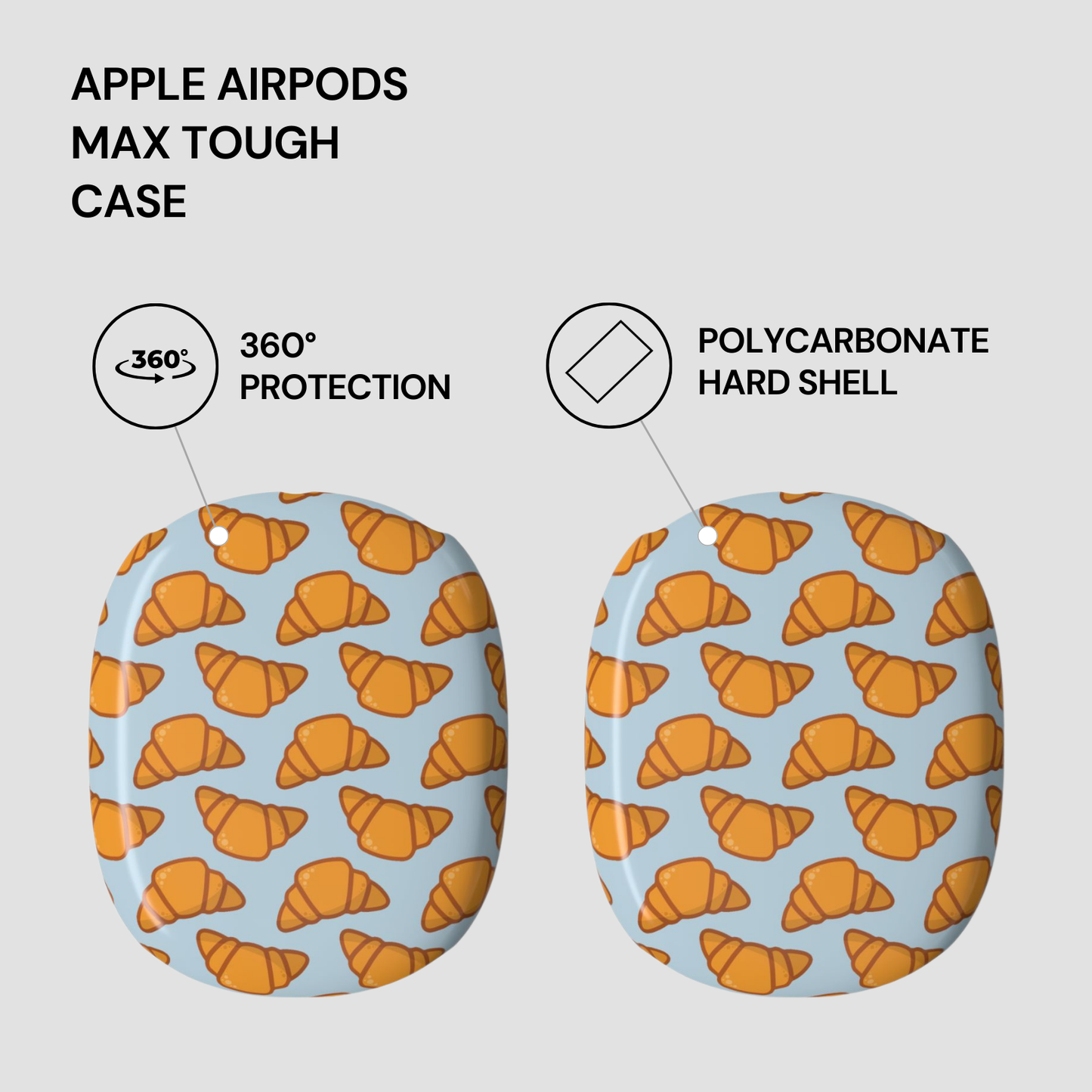 Apple AirPods Max Tough Case with croissant pattern on a light gray background | Casenari