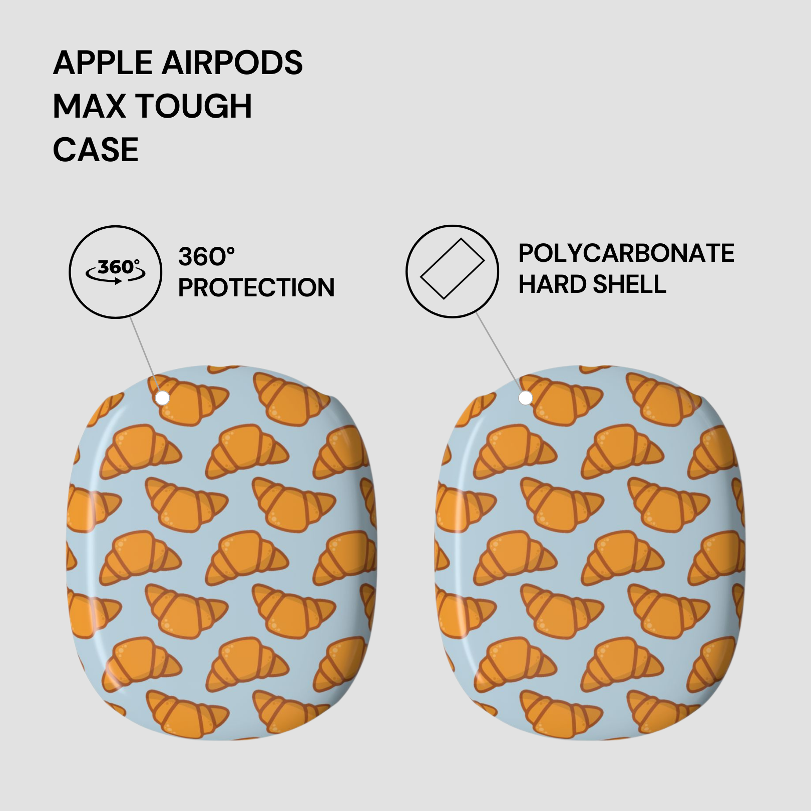 Apple AirPods Max Tough Case with croissant pattern on a light gray background | Casenari
