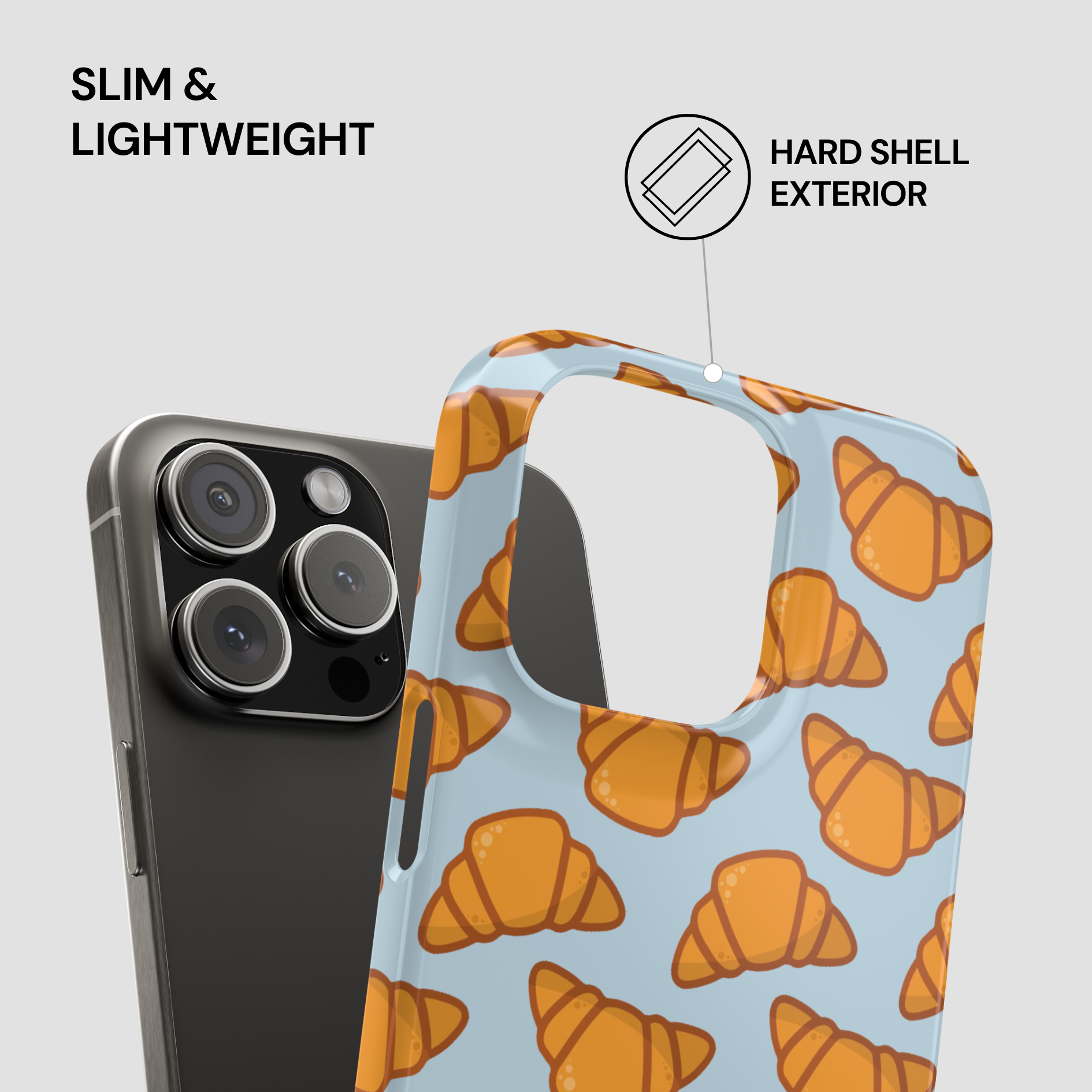 Phone case with croissant pattern next to a phone, highlighting 'slim & lightweight' and 'hard shell exterior' features. | Casenari