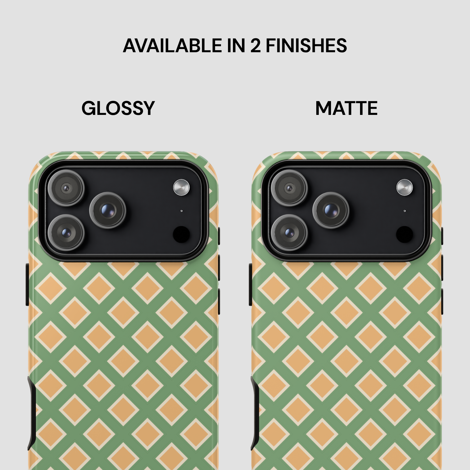 Two phone cases with green and orange geometric pattern, labeled 'Glossy' and 'Matte'.