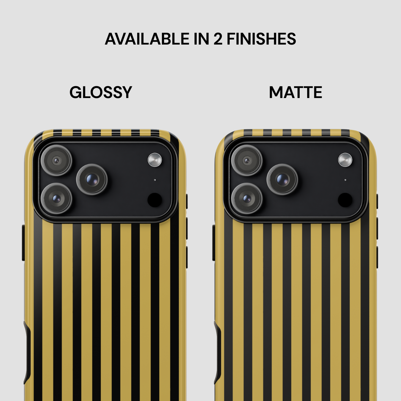Two phone cases with black and gold striped design, labeled 'Glossy' and 'Matte'.