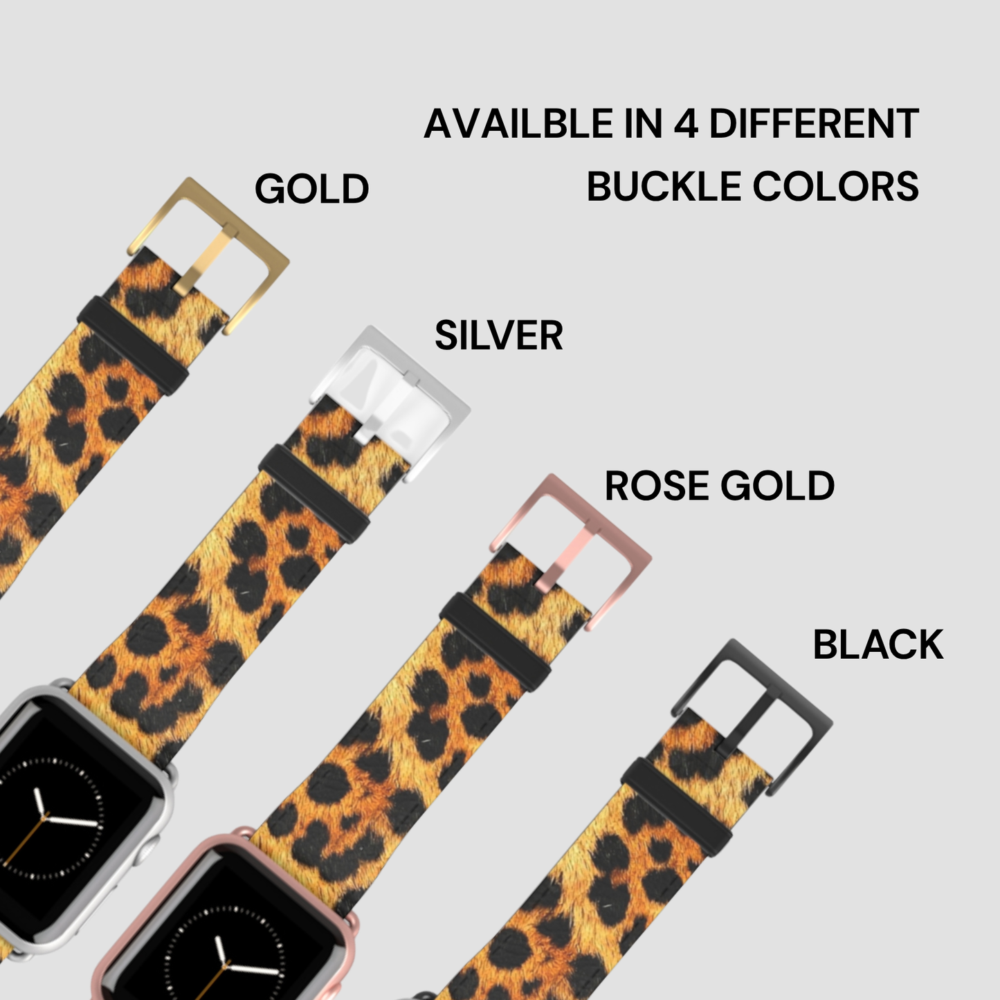 Leopard print watch bands with gold, silver, rose gold, and black buckles on a light gray background.