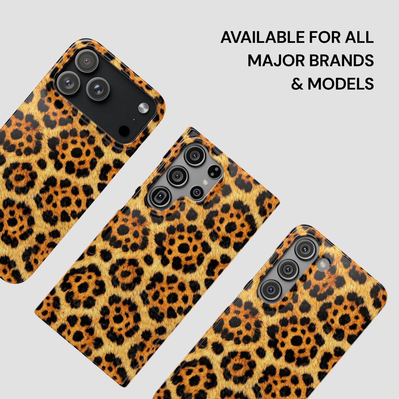 Leopard print phone cases on a light gray background with text 'Available for all major brands & models'.