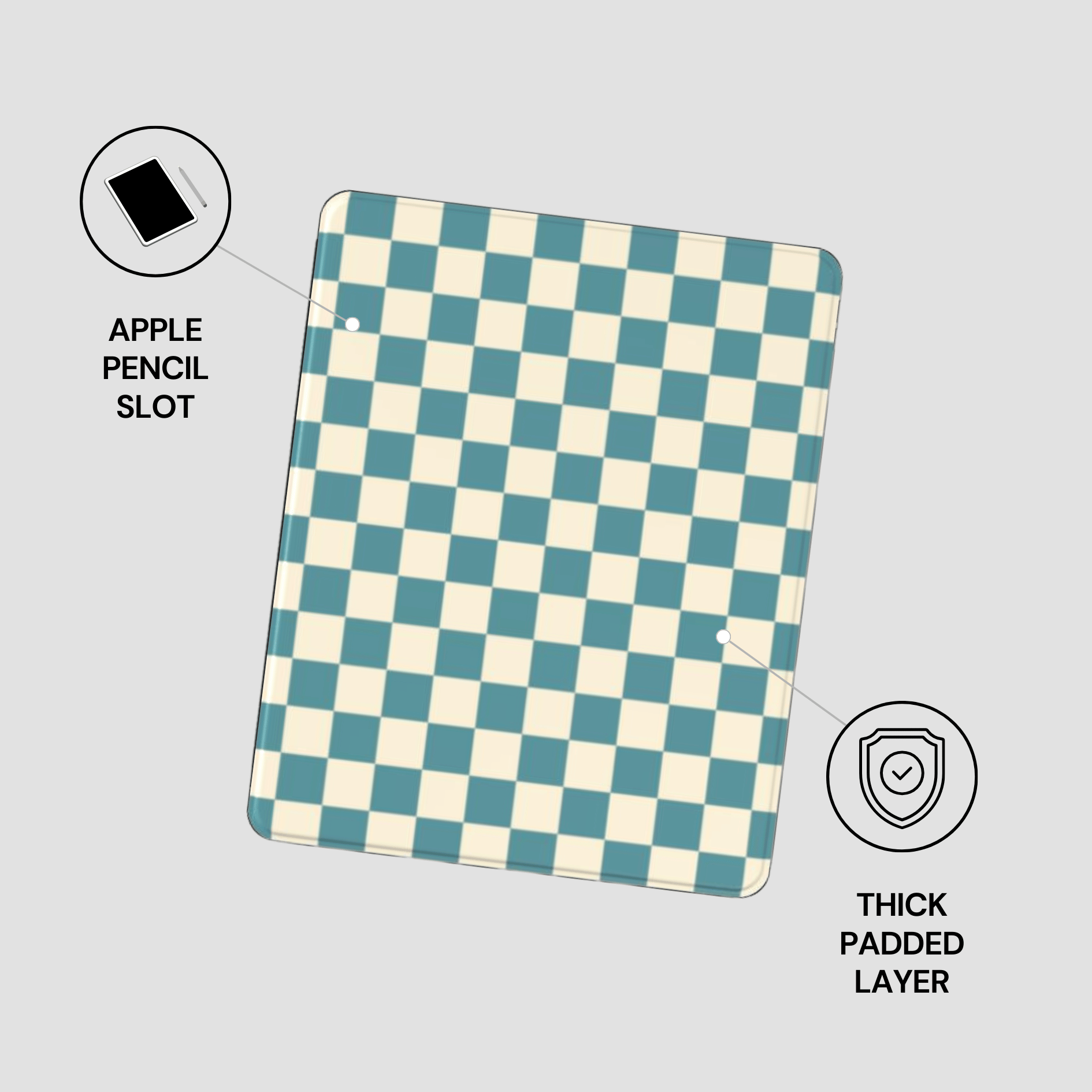 Checkered tablet case with Apple Pencil slot and thick padded layer on a light gray background