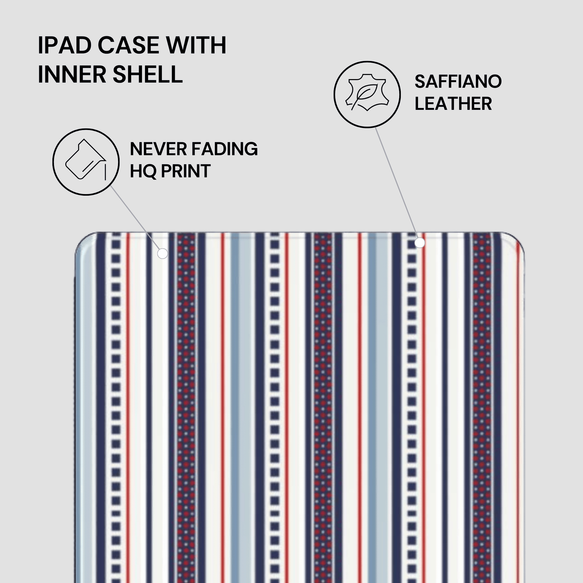 Striped iPad case with saffiano leather inner shell on a light gray background