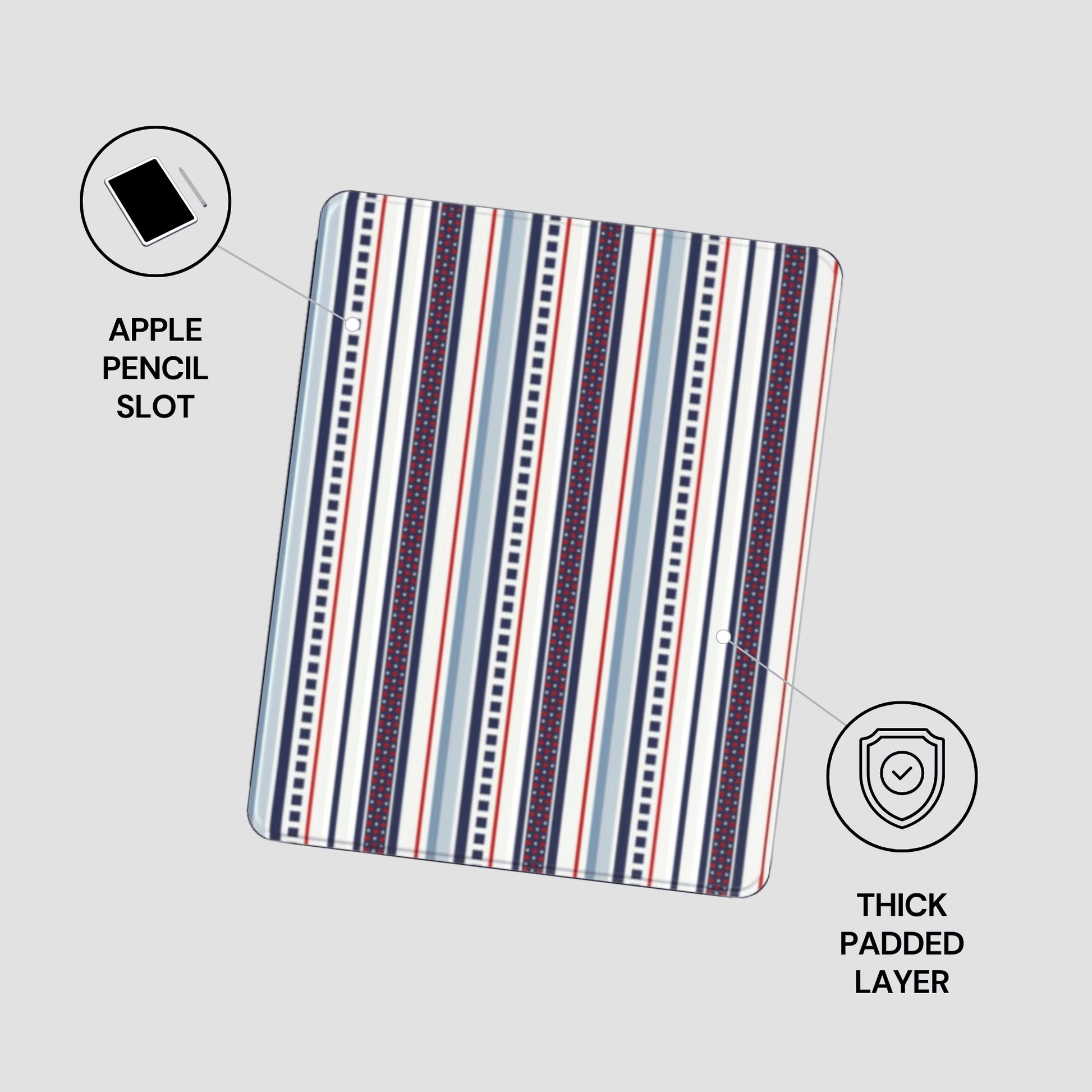 Striped protective case with Apple Pencil slot and thick padded layer on a light gray background