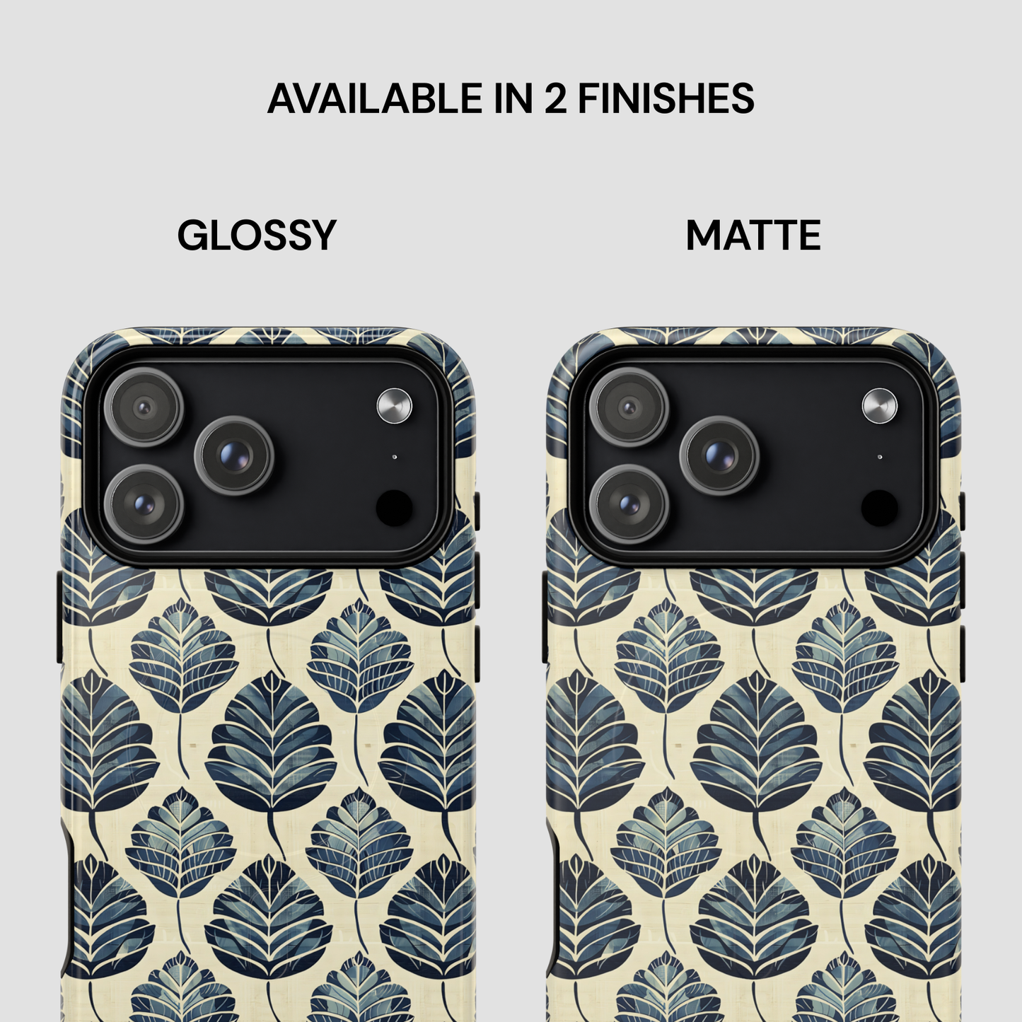 Two phone case designs with leaf pattern, one glossy and one matte, on a light gray background.