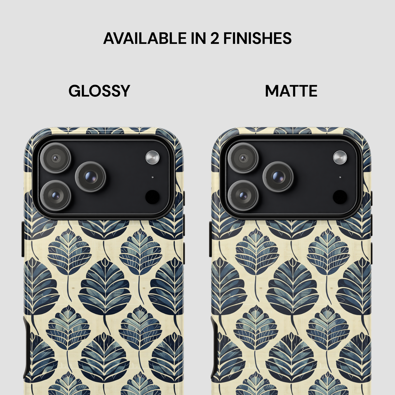 Two phone cases with leaf pattern, one glossy and one matte, on a light gray background.
