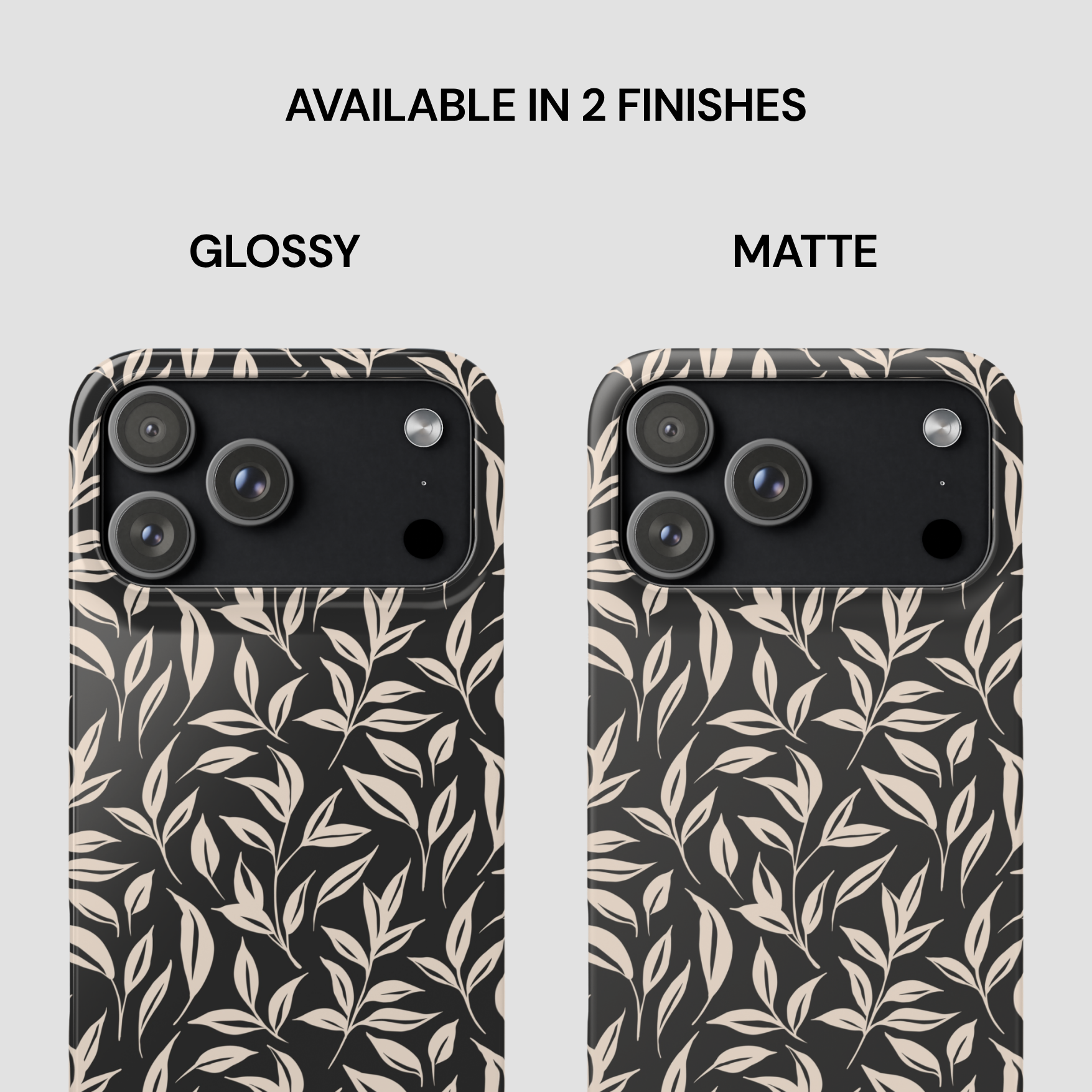 Phone case with leaf pattern in glossy and matte finishes on a white background