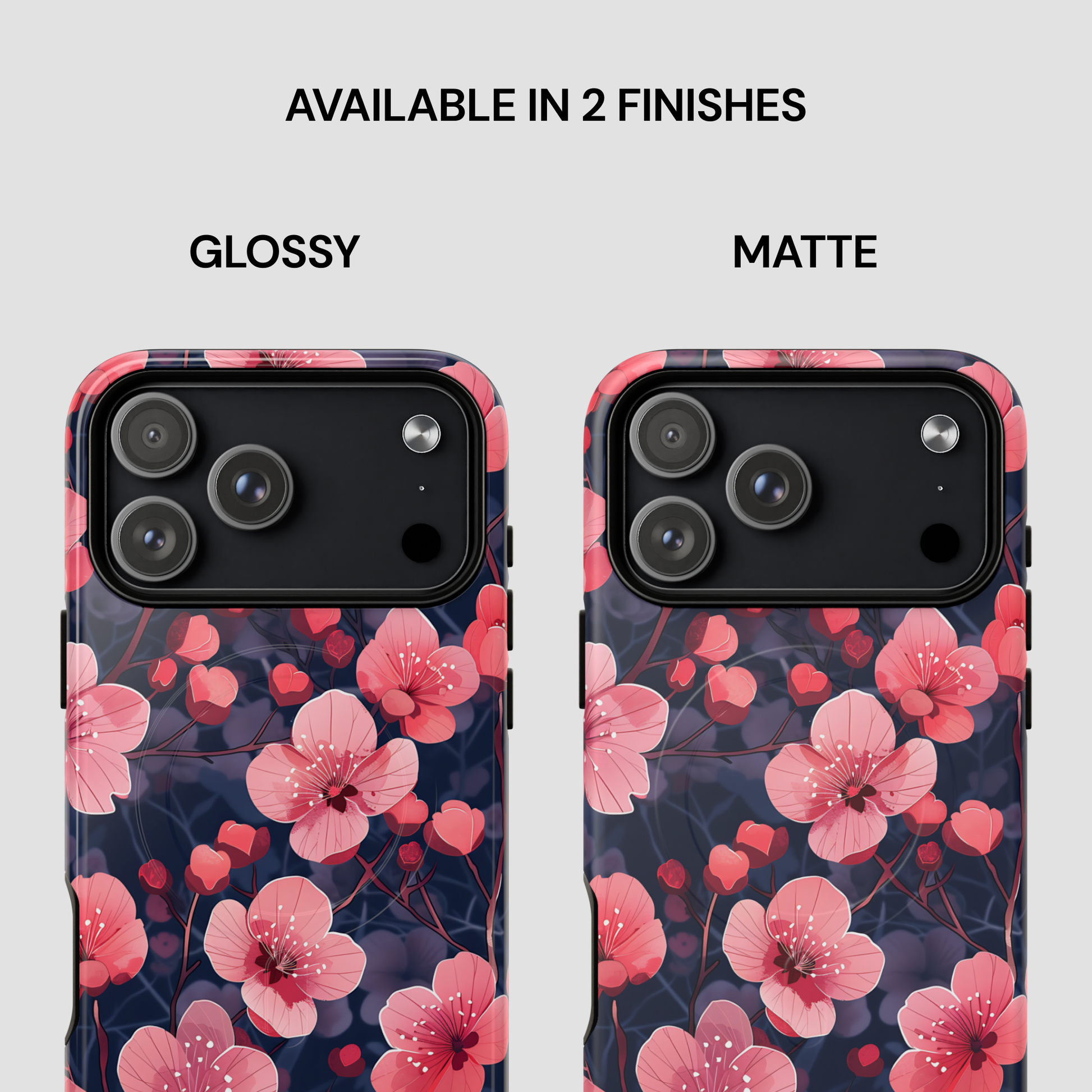 Two phone cases with pink floral design, one glossy and one matte, on a white background.