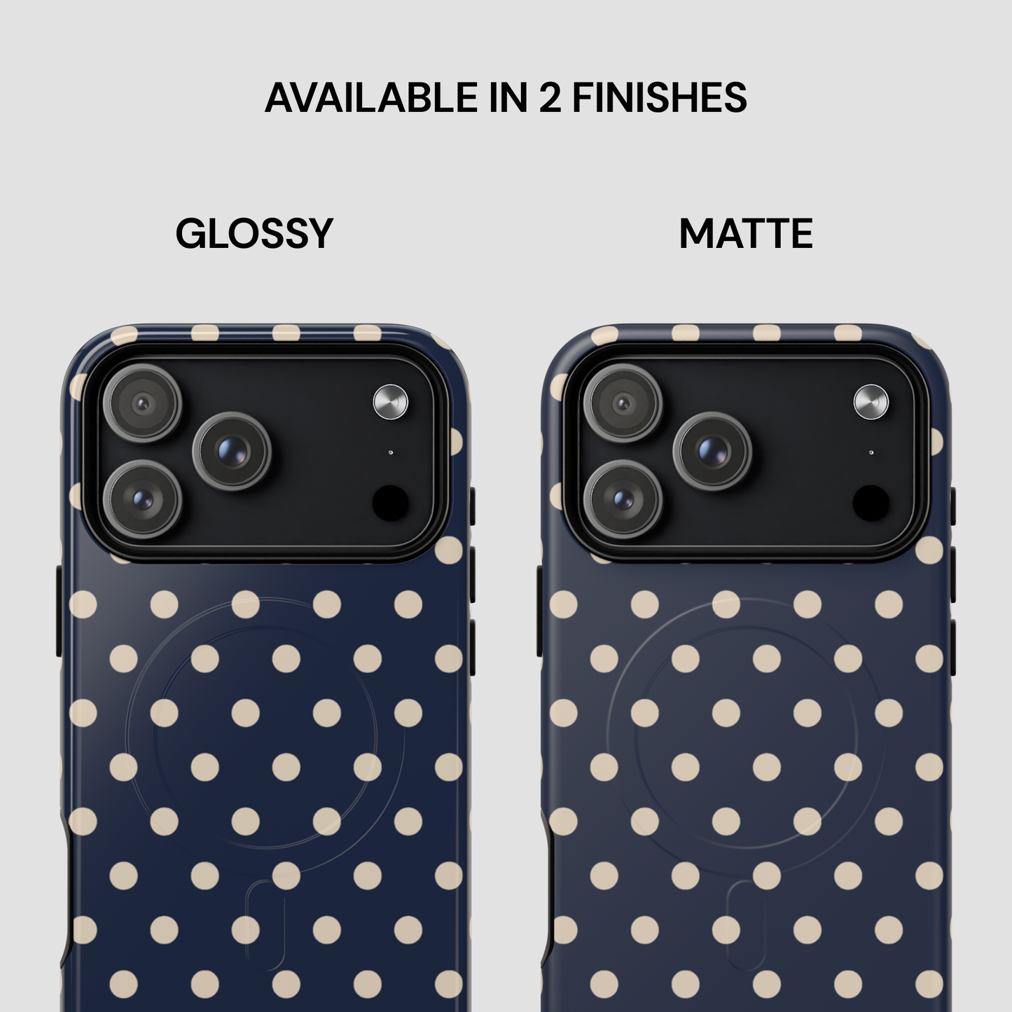 Two phone cases with polka dot pattern, one glossy and one matte, on a light gray background.