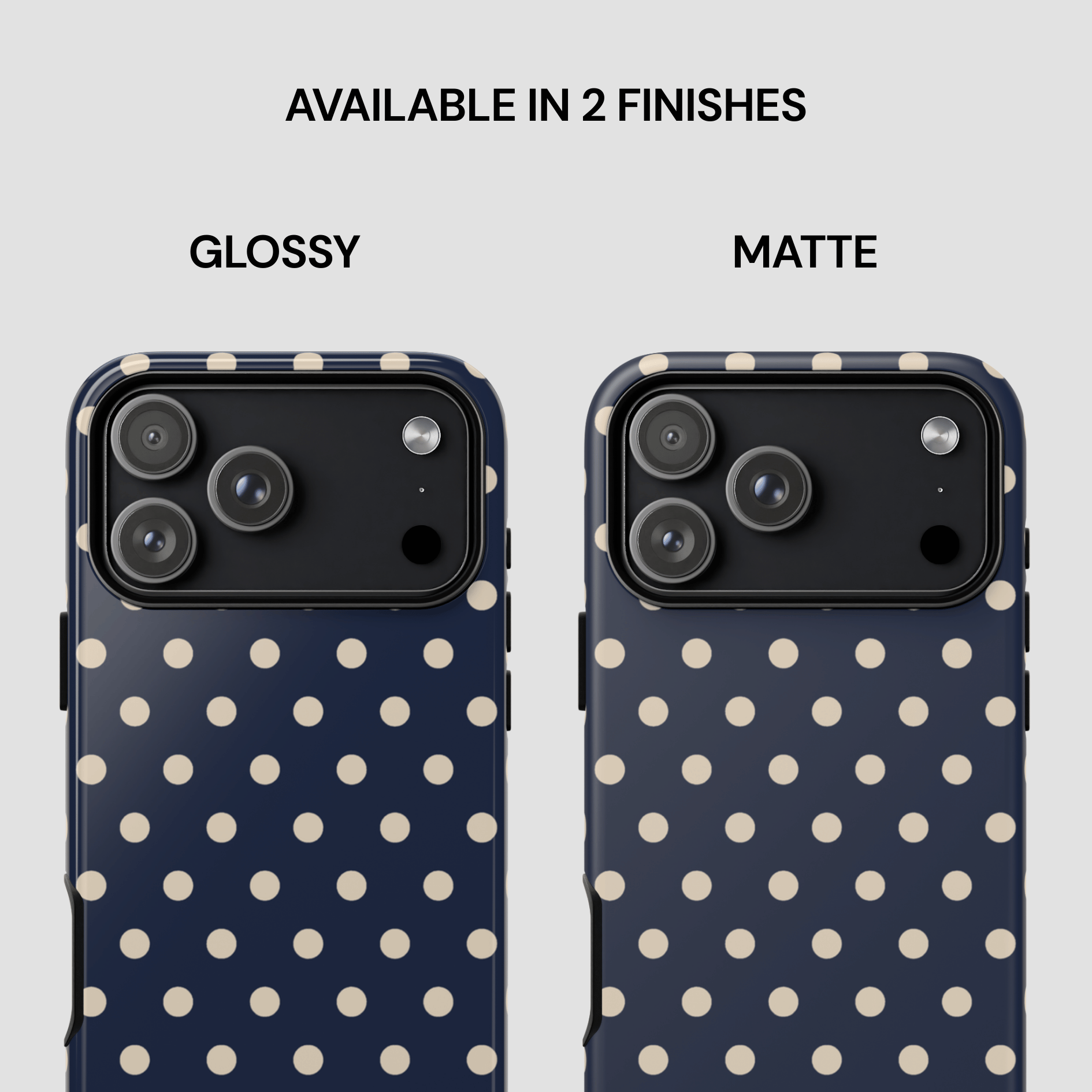 Two phone cases with polka dot pattern, one glossy and one matte, on a light gray background.