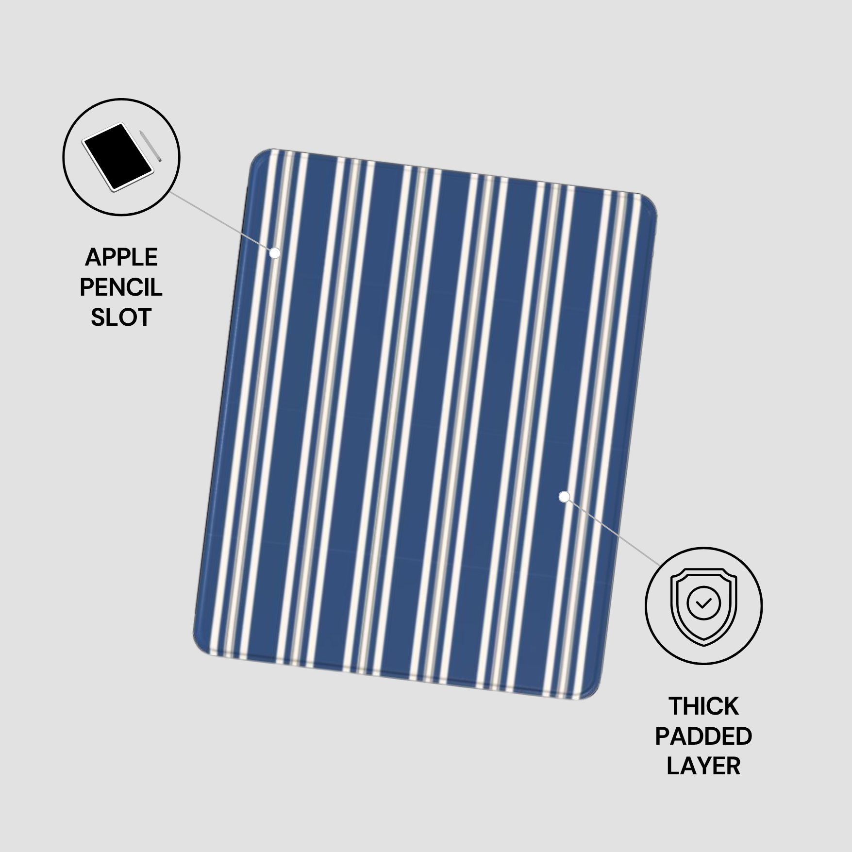 Blue and white striped case with Apple Pencil slot and thick padded layer on a gray background