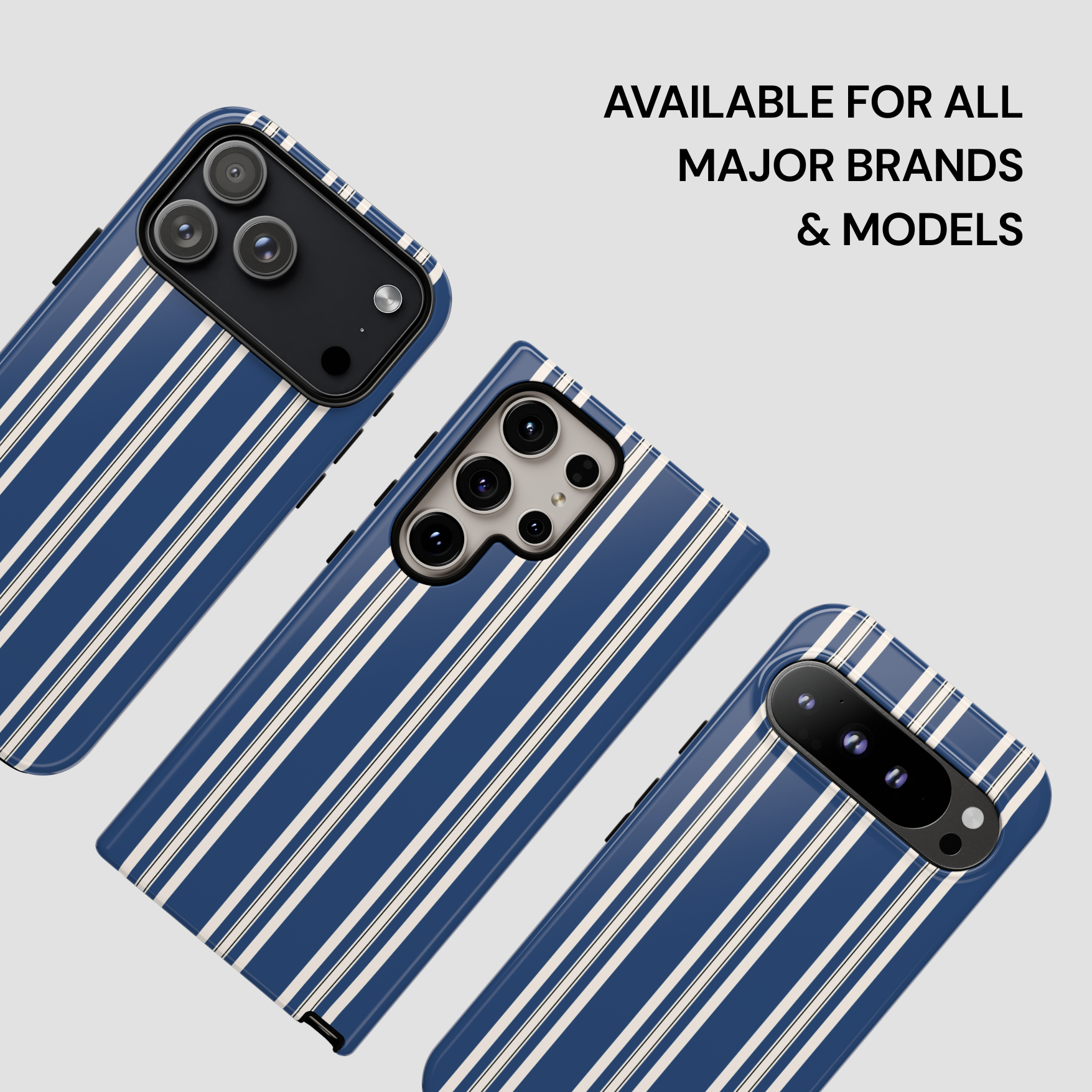 Blue and white striped phone cases on a light gray background with text 'Available for all major brands & models'.