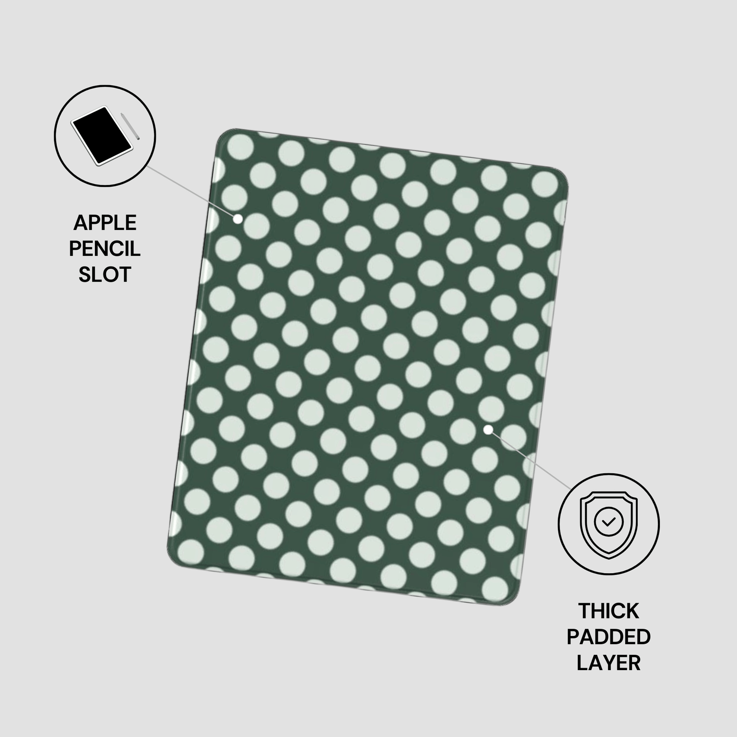 Green case with white polka dots featuring an Apple Pencil slot and thick padded layer on a light gray background.