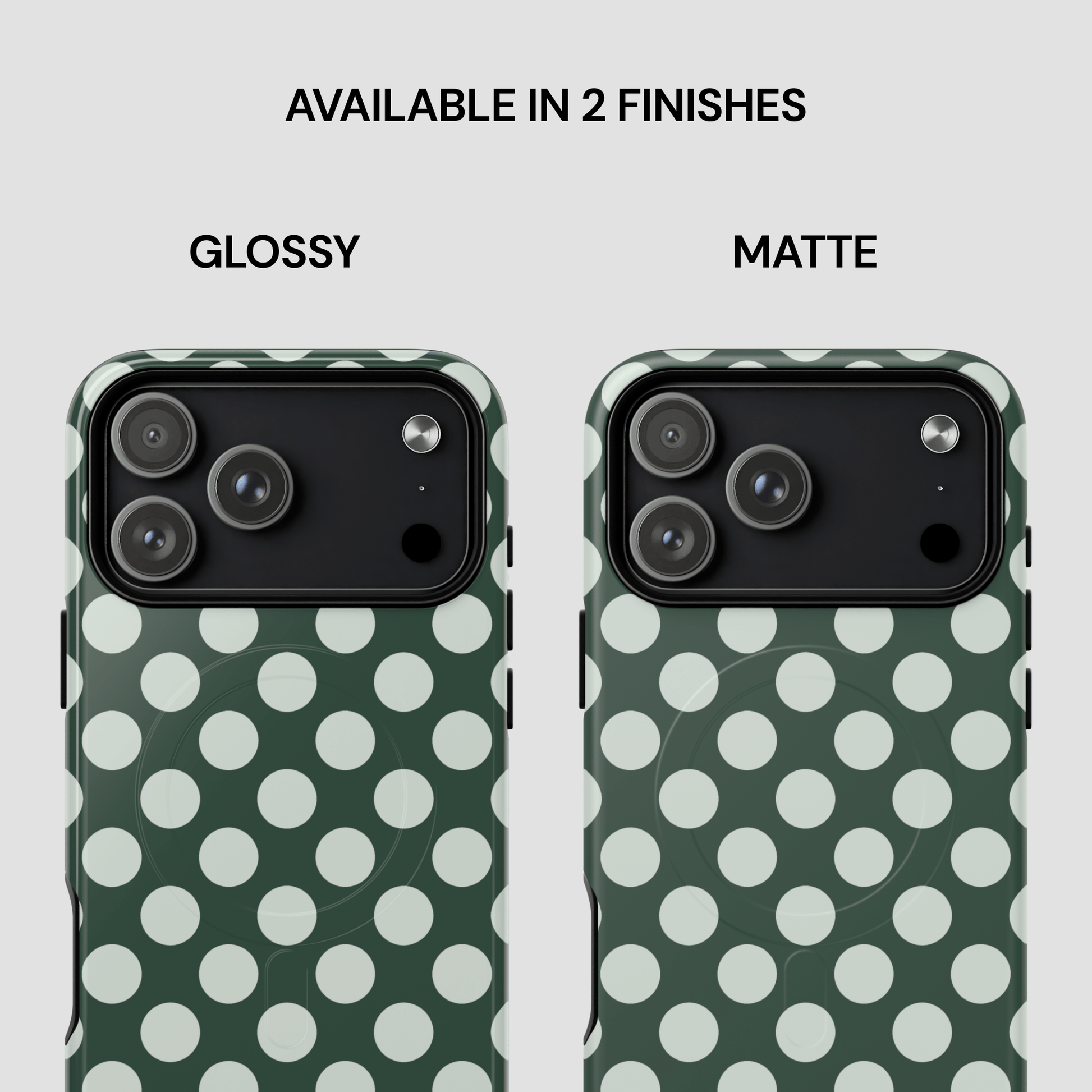 Two phone cases with green and white polka dot pattern, labeled 'Glossy' and 'Matte'.
