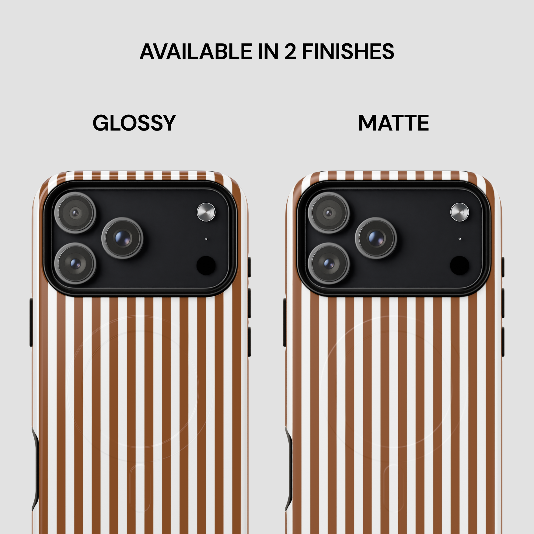 Two phone cases with striped design, one glossy and one matte, on a light gray background.