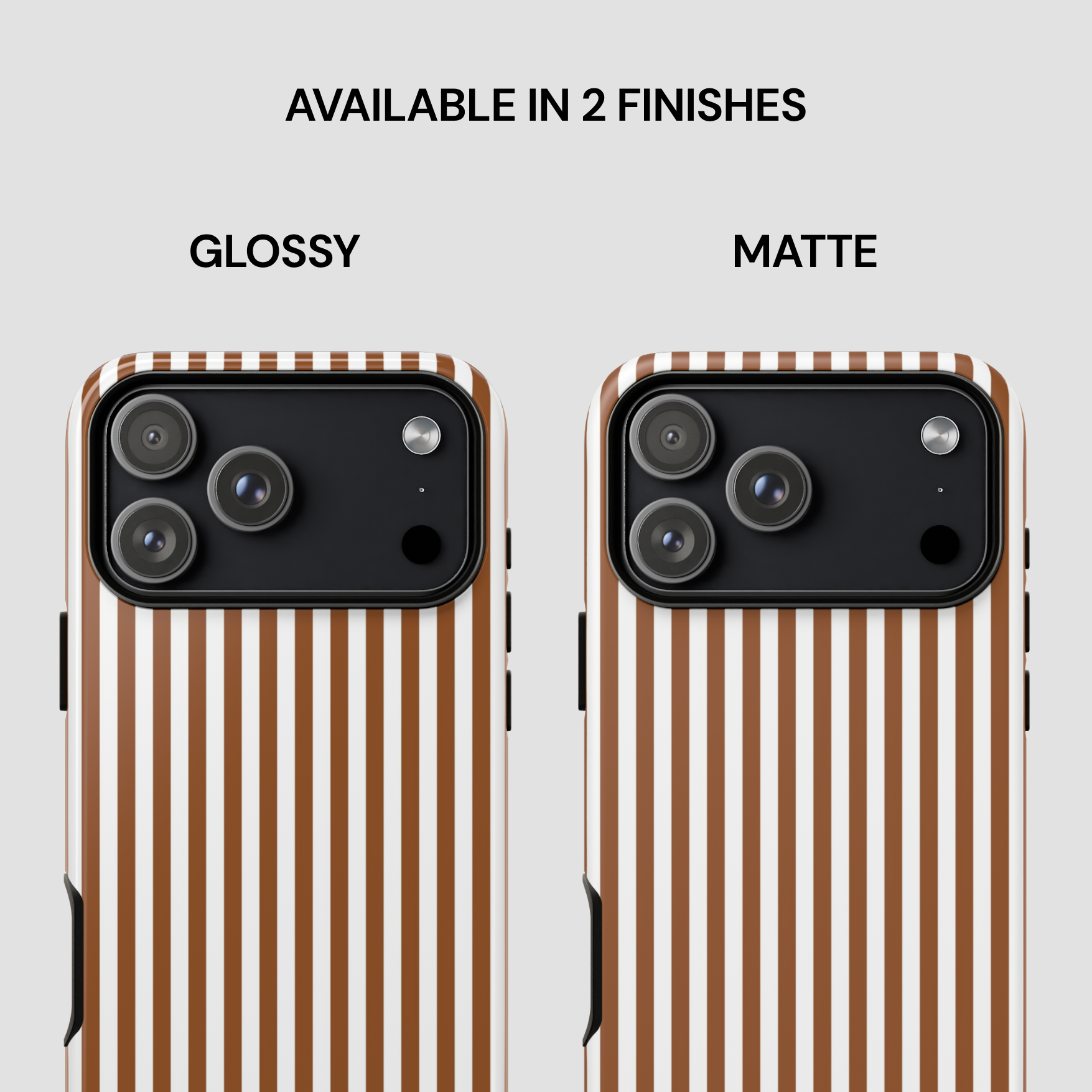 Two phone cases with striped design, one glossy and one matte, on a white background.