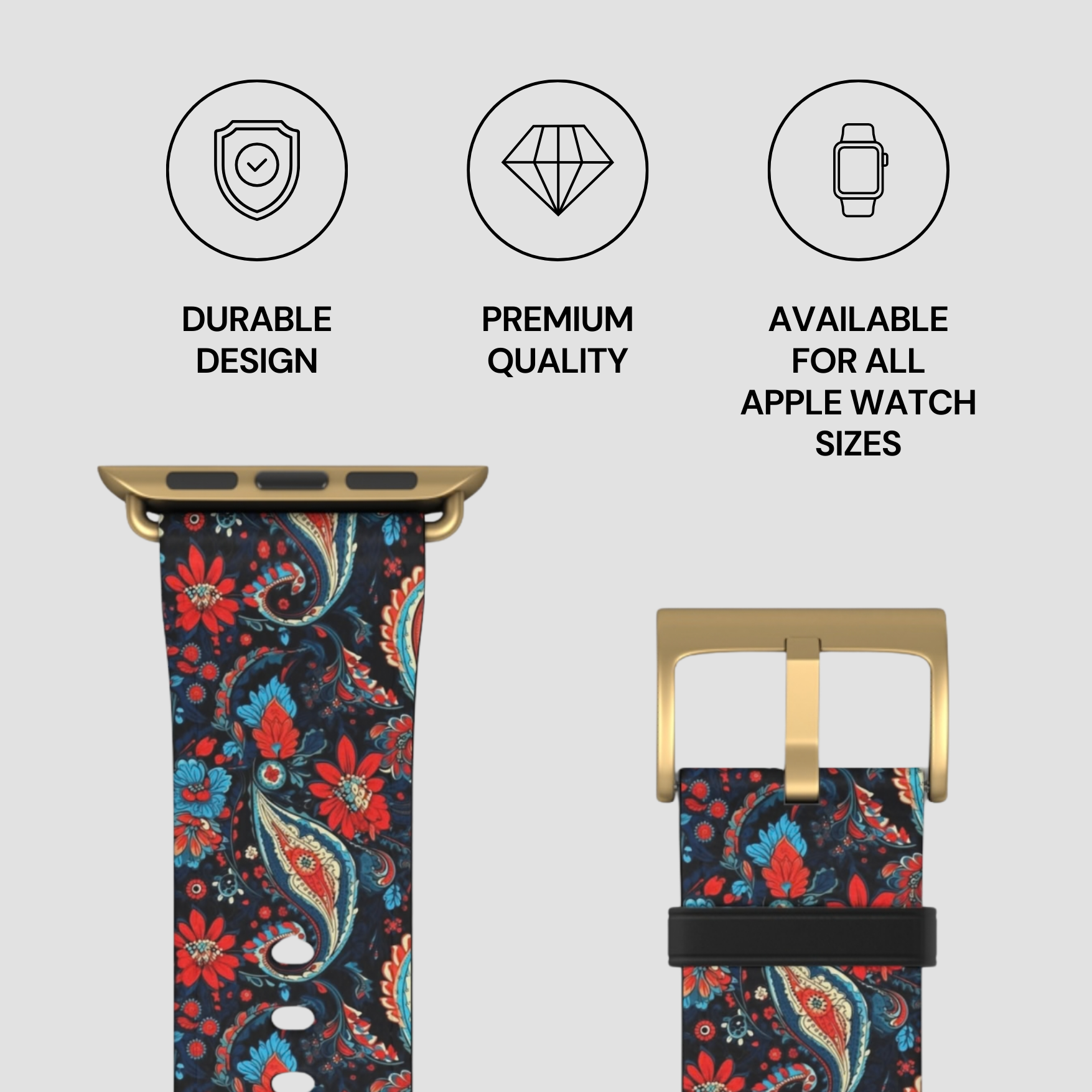 Floral patterned Apple Watch band with gold buckle on a light gray background, featuring durability, quality, and size availability text.